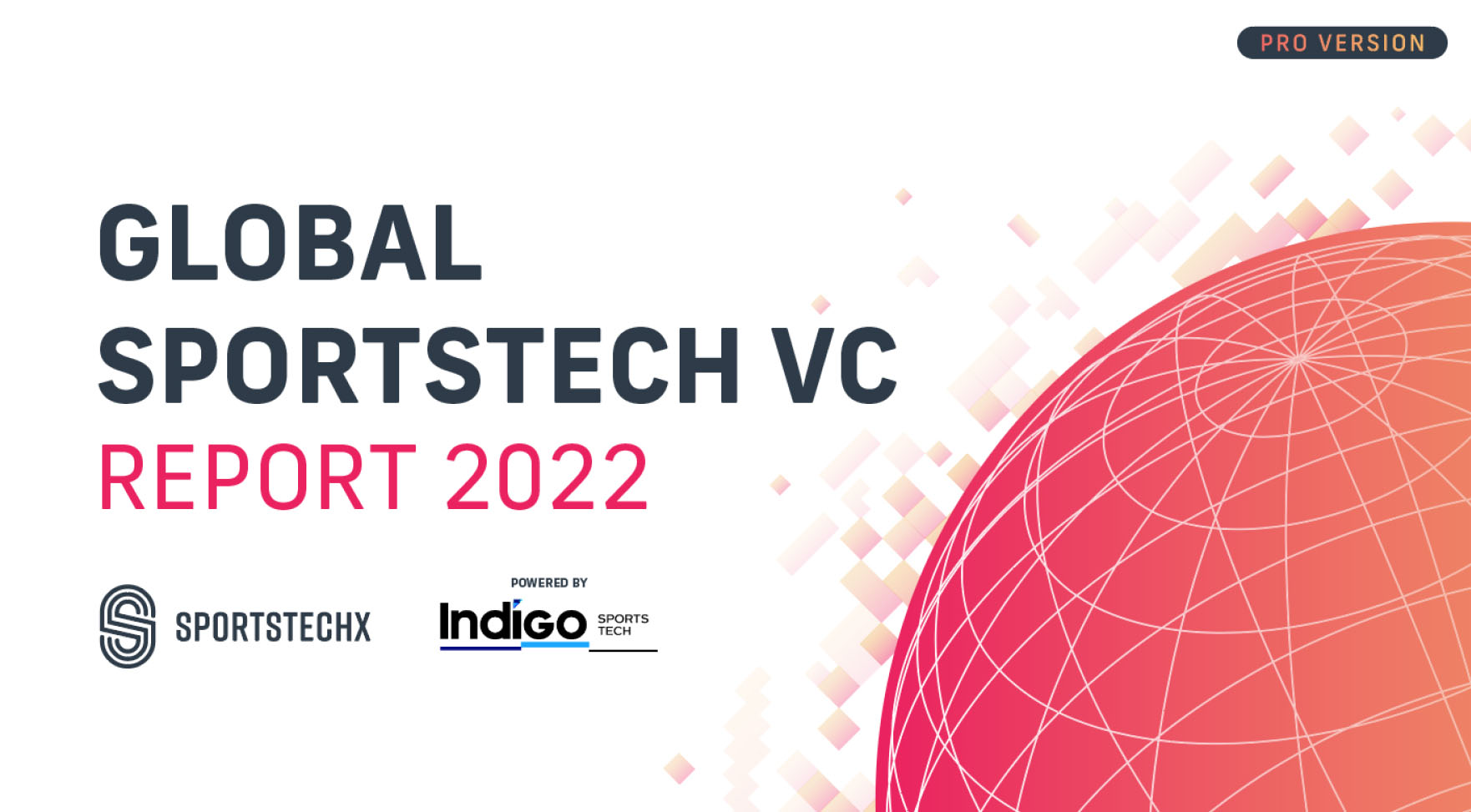 Global SportsTech VC Report 2022 - STX